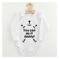 Baby bodysuit with print New Baby You can do it daddy!